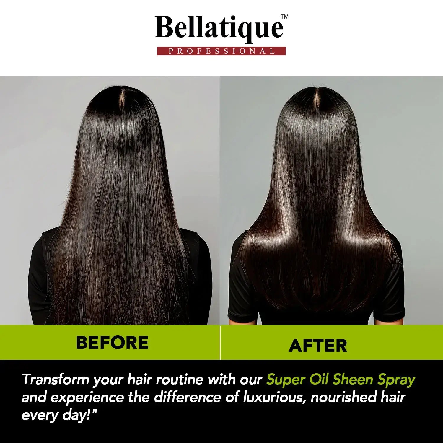 Designed Bellatique® Professional Super Oil Sheen Spray before and after sheet